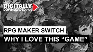 RPG Maker MV on Switch: Why I love this 'game'