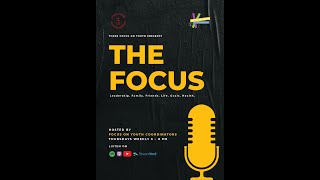 The Focus Episode 1 Who Am I