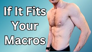 If It Fits Your Macros AKA Flexible Dieting (Explained!) screenshot 4