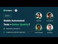 Do Stable Tests Ensure Quality? Roundtable Discussion