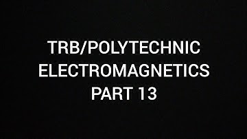 TRB/POLYTECHNIC ELECTROMAGNETICS PART 13/TM MODES