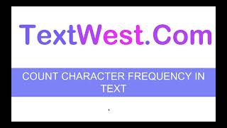 Count Character Frequency in Text