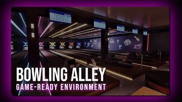 Bowling Alley | Game-Ready Environment | Unreal Engine 5