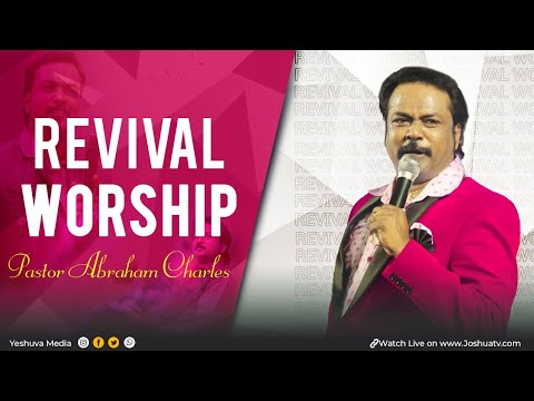 Revival Worship  Pastor Abraham Charles  Tamil Christian Praise and Worship  Yeshuva Media