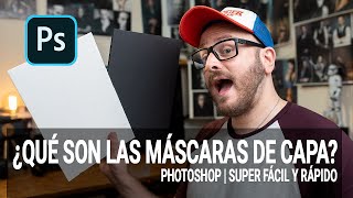 QUE SON LAS MASCARAS DE CAPA EN PHOTOSHOP | SUPER FÁCIL