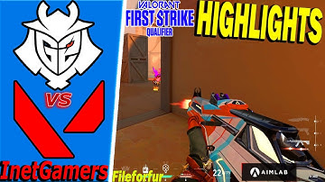 G2 Esports vs InetGamers | HIGHLIGHTS | First Strike Europe: Open Qualifier A BO1