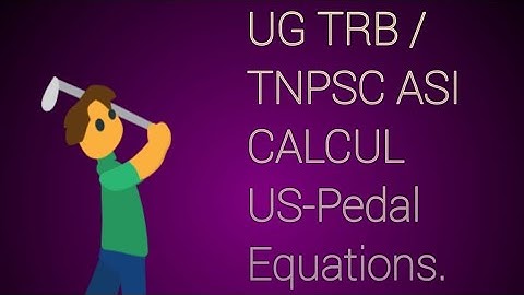UG TRB/TNPSC ASI CALCULUS -Pedal equations video-1 #ugtrbmaths  #calculus #trbexam