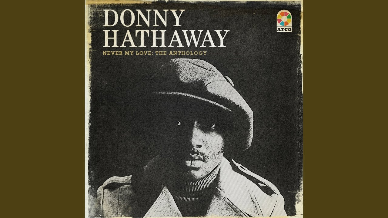 Everything Is Everything (Donny Hathaway album) - Wikipedia