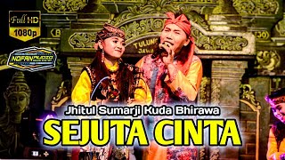SEJUTA CINTA ( Jithul Sumarji ) JARANAN KUDA BHIRAWA Live Srikaton Ngantru Tulungagung - NOFAN Audio