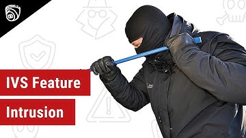 IVS Feature - Intrusion