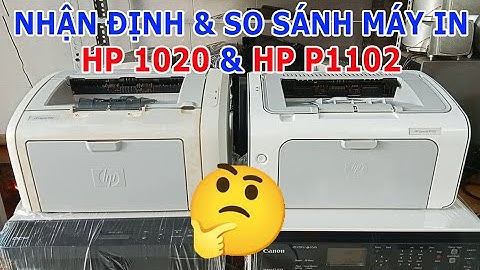 So sánh máy in canon với hp năm 2024