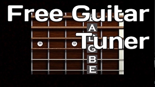 FREE GUITAR TUNER Tune your guitar easy E standard Alejandro De Badjo