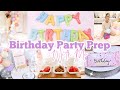 *NEW* CLEAN & BIRTHDAY PARTY PREP WITH ME // DECORATE WIH ME // PASTEL BIRTHDAY DECORATIONS IDEAS
