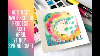 Abstract Watercolor Spring Piece | Easy Mixed Media Technique
