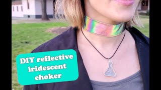 How to Sew a Reflective Iridescent Choker Necklace
