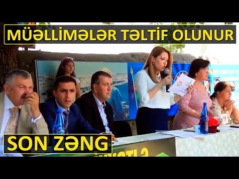 Son Zeng - Müellimeler Teltif Olunur (Qax Rayonu 2019)