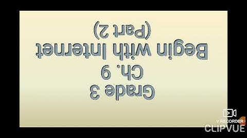 COMPUTER GRADE 3 PART 2 CH 9