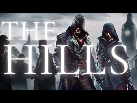 The Hills | Assassin's Creed EditGmv Phredrix