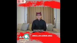 Abdullah Azwar Anas, S.Pd., S.S., M.Si. | Greeting Pameran ArtOs