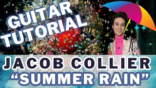 Jacob Collier: Summer Rain guitar transcription playalong