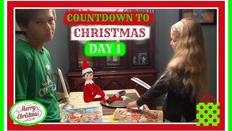 COUNTDOWN TO CHRISTMAS 2015~DAY 1~ELF ON THE SHELF & ADVENT CALENDAR