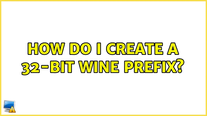 Ubuntu: How do I create a 32-bit WINE prefix?