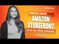 How to Make An Amazon Storefront in 2022? Build a Free Storefront With This Step-by-Step Tutorial