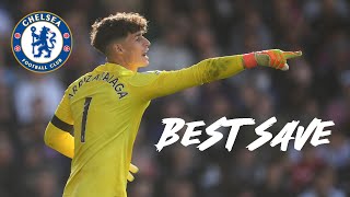 KEPA ARRIZABALAGA BEST SAVE 2023