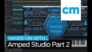 Hands on with Amped Studio | Part 2 of 2 - Desktop screenshot 2