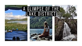 A Glimpse of the Lake District | Mountains, Waterfalls and Wild Camping