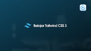 Belajar Tailwind CSS 3 - 8 Custom Font