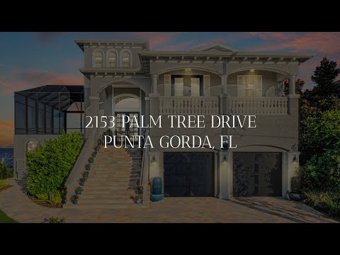 2153 Palm Tree Drive, Punta Gorda, FL home video tour