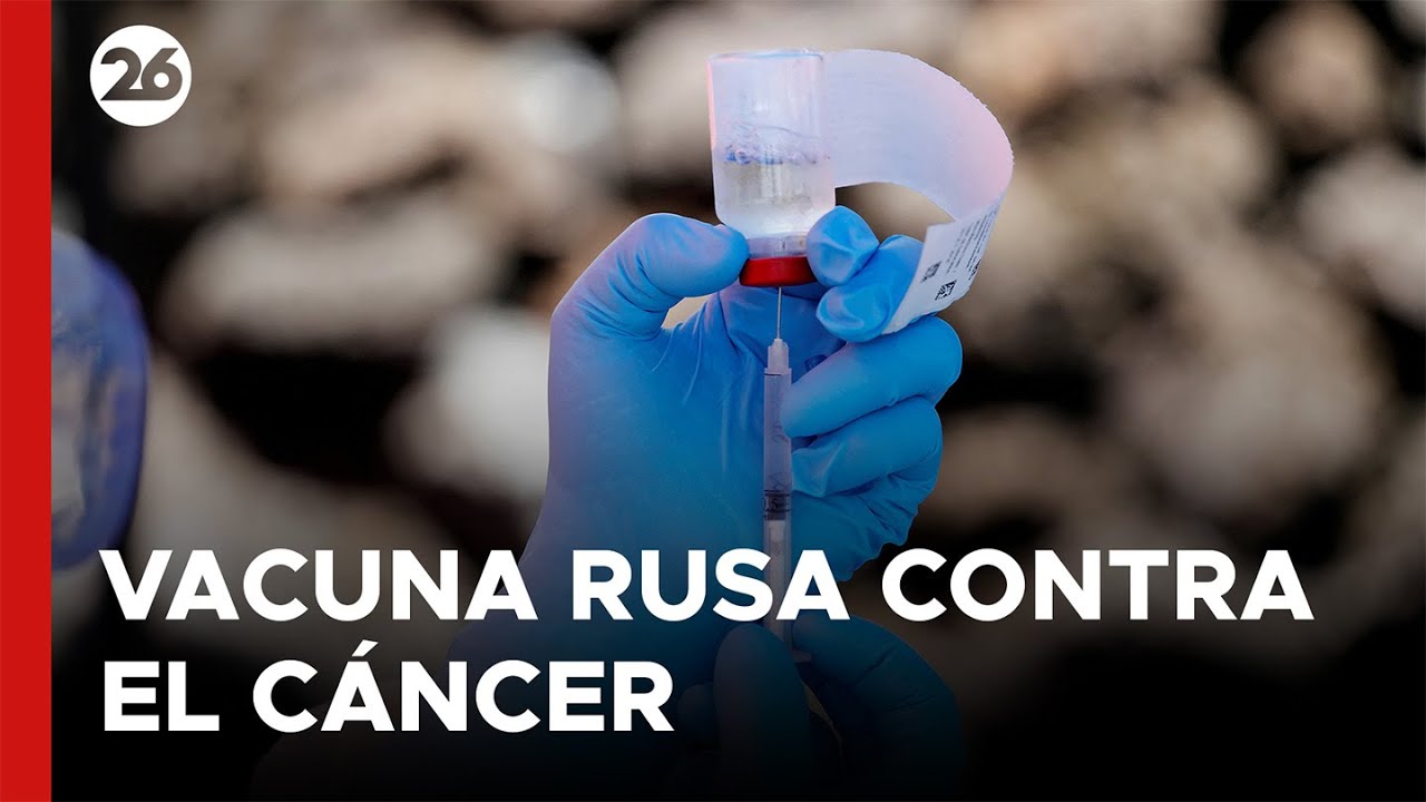 🇷🇺 La vacuna rusa contra el cáncer que reduce tumores hasta un 80% ya está lista