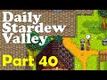 Jack's Daily Stardew #40! Summer Day 12, Year 1