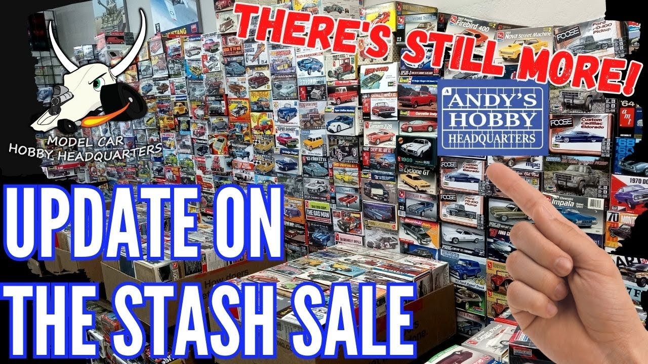 UPDATE On The HUGE Model Car Kit Sale at Andy's Hobby Headquarters Ep ...