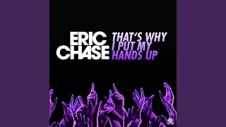 Смотреть клип That'S Why I Put My Hands Up (Radio Edit)