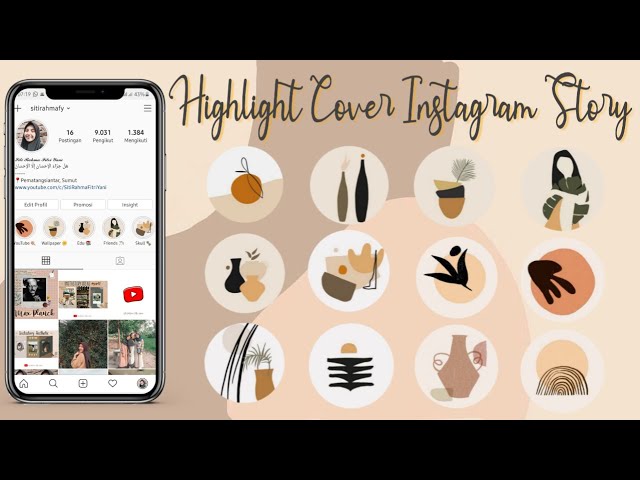 Tutorial Cara Bikin Highlight Cover Aesthetic Instagram Story  - Edit by Siti Rahma Fitri Yani class=