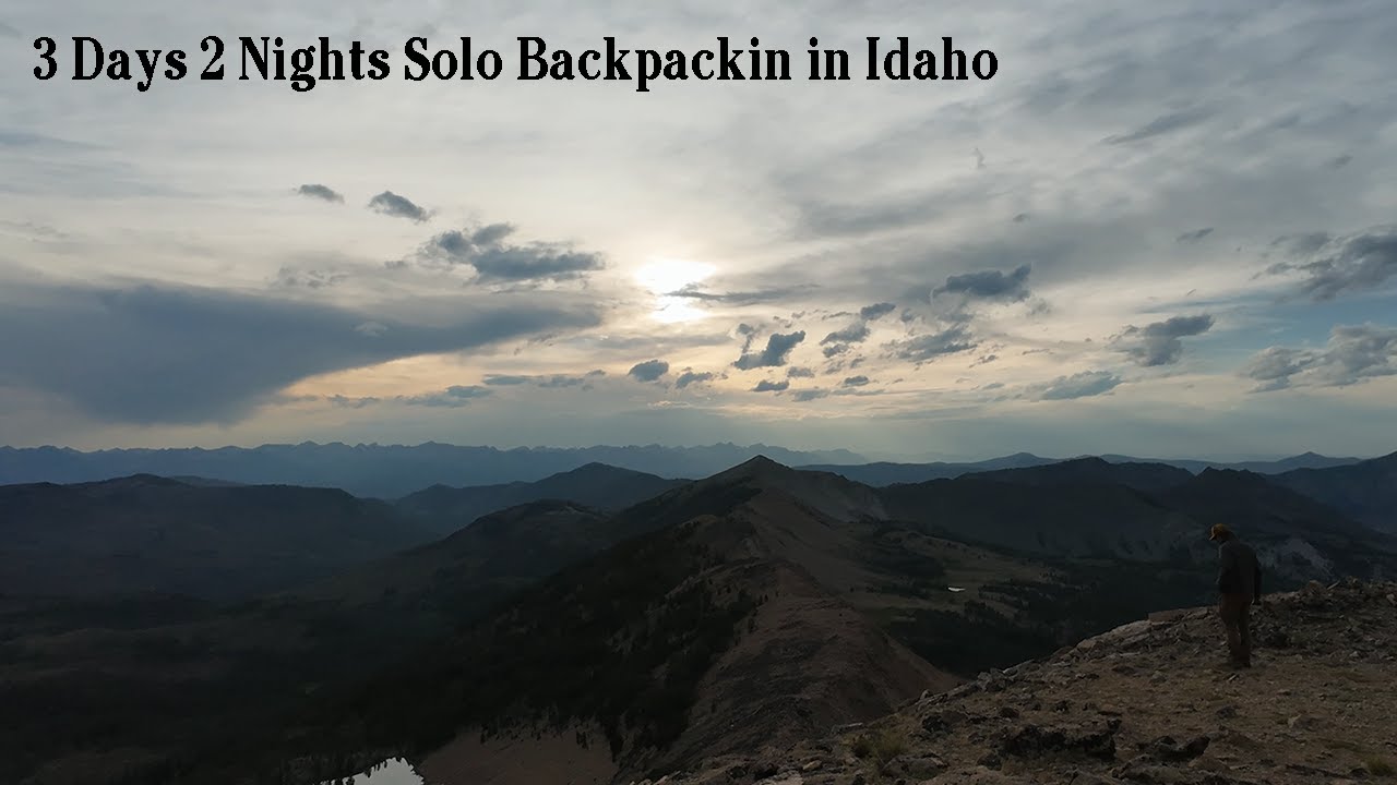 3 Days 2 Nights Solo Backpackin in Idaho | We Out Here #29