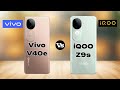 Vivo V40e Vs iQOO Z9s | Comparison | RTS Tech