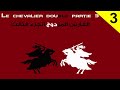 Le Chevalier Double بالعربية Partie 3 رواية الفارس المزدوج ترجمة وشرح الكلمات الصعبة 