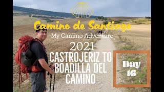 Camino de Santiago 2021 | Day 16 | Castrojeriz to Boadilla Del Camino