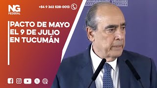 NGFEDERAL - PACTO DE MAYO EL 9 DE JULIO EN TUCUMÁN