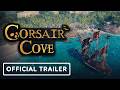 Corsair Cove - Official Release Date Trailer