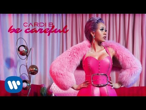 Cardi&#x20;B Be&#x20;Careful Artwork