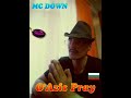 MC DOWN - O&#39;Azis Pray