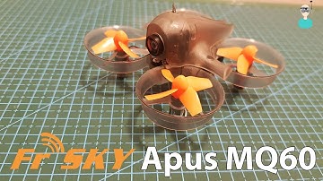 Frsky Apus MQ60 - Setup, Review & Test Flight