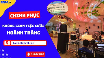 Nâng Cấp Dàn Âm Thanh Sân Khấu tại Trung Tâm Nhà Hàng Tiệc Cưới – Lagi, Bình Thuận