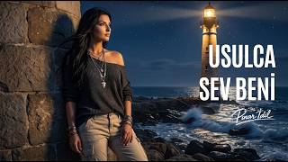 Pınar İdil - Usulca Sev Beni | Turkish Alternative Hard Rock