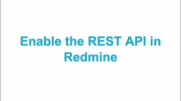 Howto Enable the Redmine REST API