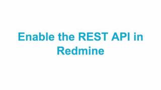 Howto Enable the Redmine REST API screenshot 3
